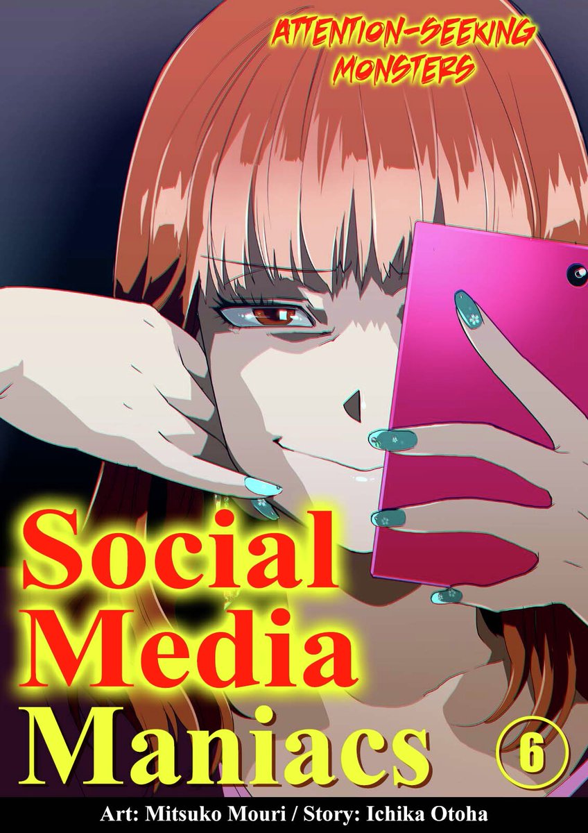 🚀 Highly recommend on #MangaPlaza! 📖 Social Media Maniacs:  Attention-Seeking Monsters Available up to chapter 6! Check it out and  enjoy! 1st Chapter Free:https://t.co/rffaWhbd33 #MangaPlaza #manga