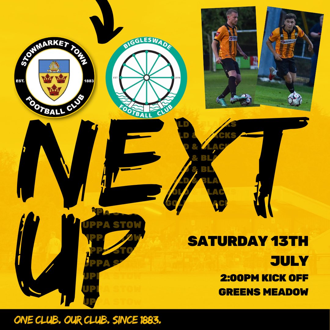 stowtownfc's tweet photo. 💛🖤 TODAY! 🖤💛

Come and support your local team at our second pre-season game!

🆚 @BiggleswadeFc1 
📆 Saturday 13th July 
⏰ Kick-off 14:00
🎟️ Adults £5, Concessions £4, Students £2, U16's £1, U12's free
🍺 Bar Open from 12pm
🍔 Food available
📍Greens Meadow, IP14 1JQ

#OneClubOurClubSince1883