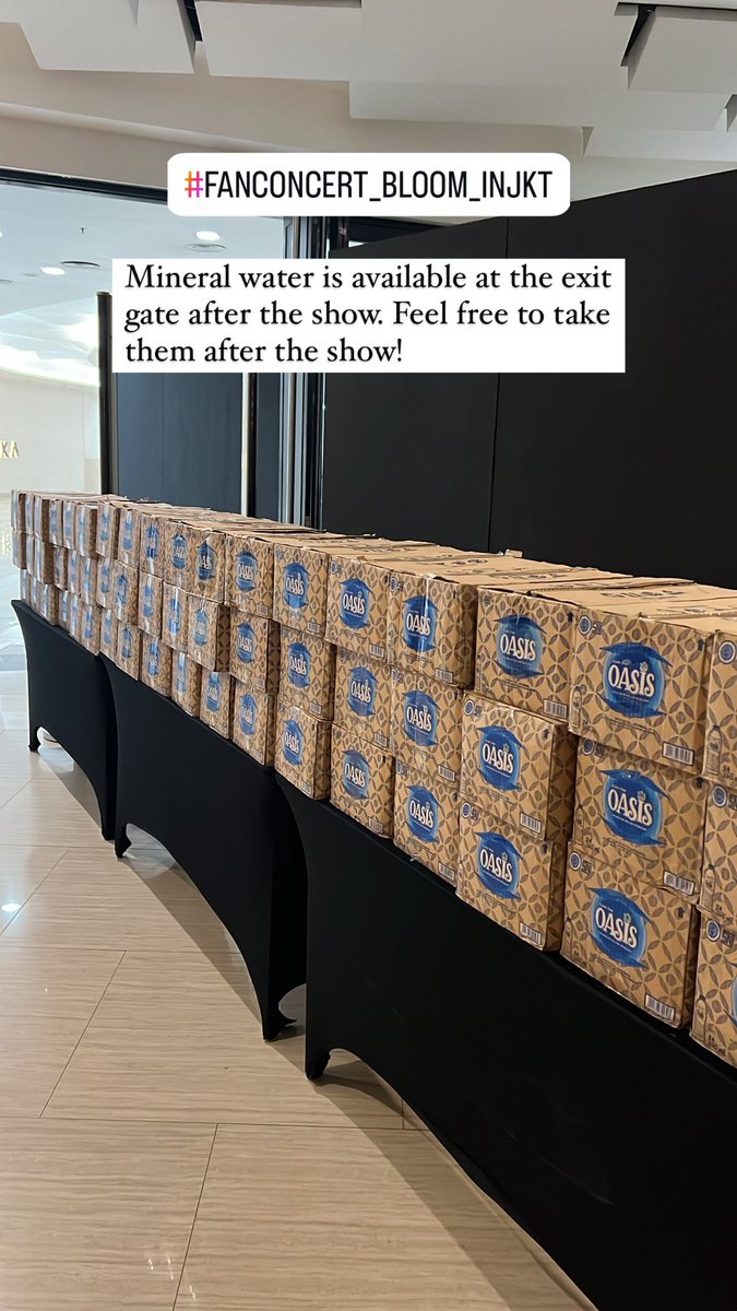 mecimapro's tweet photo. #FANCONCERT_BLOOM_inJKT - Mineral water is available at the exit gate after the show. Feel free to take them after the show! https://t.co/wuvmUn7Z8c