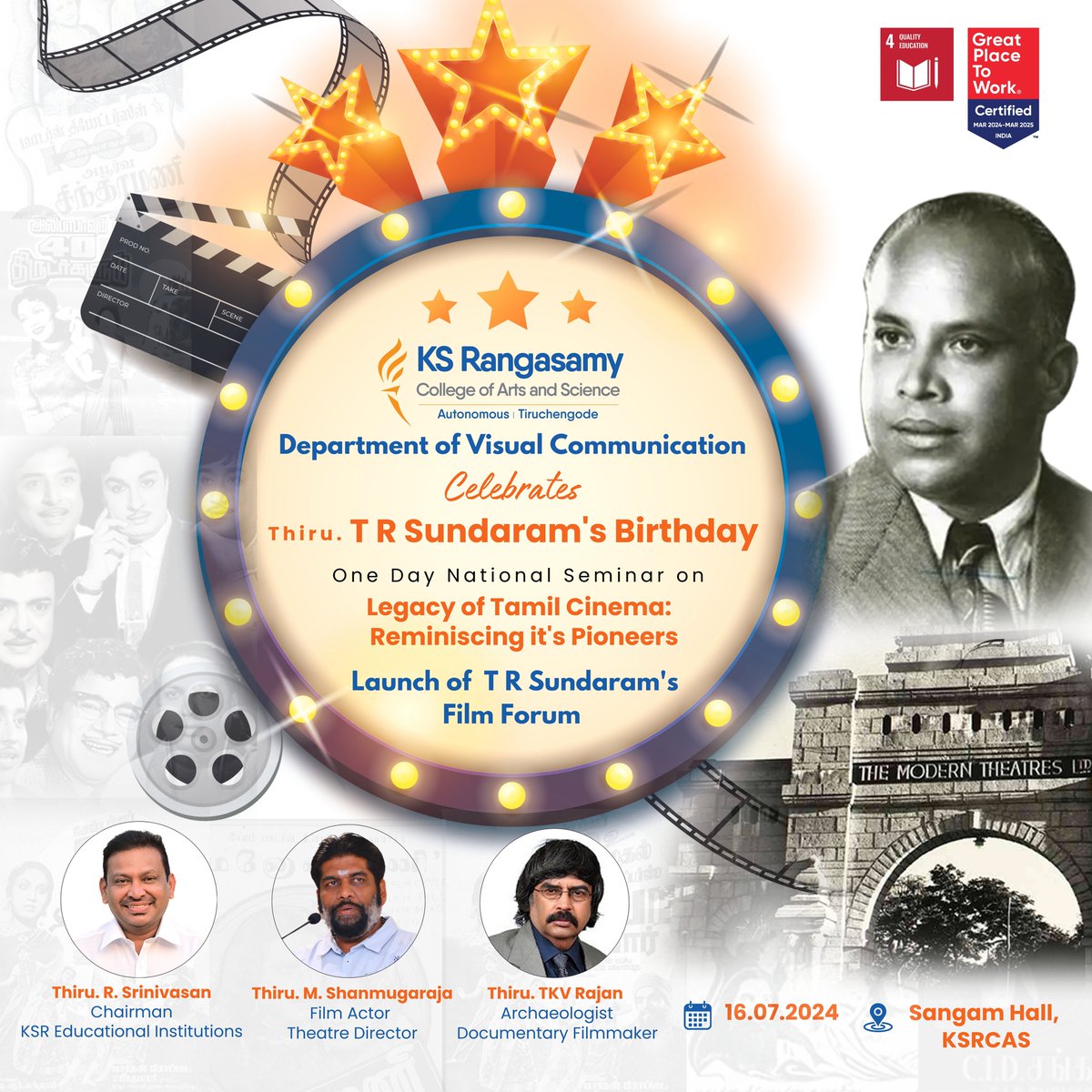 🎉 *Celebrating Thiru. T R Sundaram's Birthday!* 
The Department of Visual Communication at K.S. Rangasamy College of Arts and Science is thrilled to honor the legacy of Thiru. T R Sundaram with two special events
Join us in celebrating this iconic figure in Tamil cinema history.