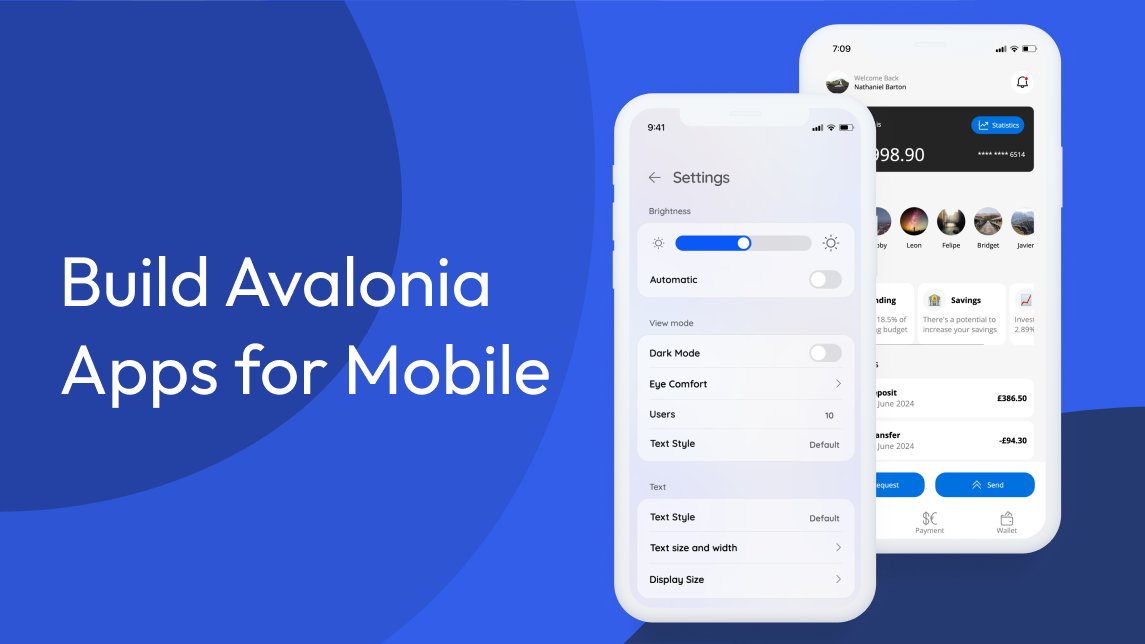 It's been just over a year since we released support for iOS and Android for Avalonia. 

We've already seen developers building great mobile apps with Avalonia, and we've some big plans to make you more productive 🚀