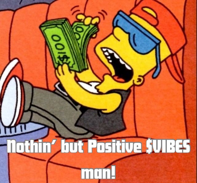 ..they tryna get me to be negative but imma just count this money &amp; keep the $VIBES positive..

CA:

FCNh85AsWx1nfaLvzgUve7n31dcz3W9dqzr6DGaqaDho