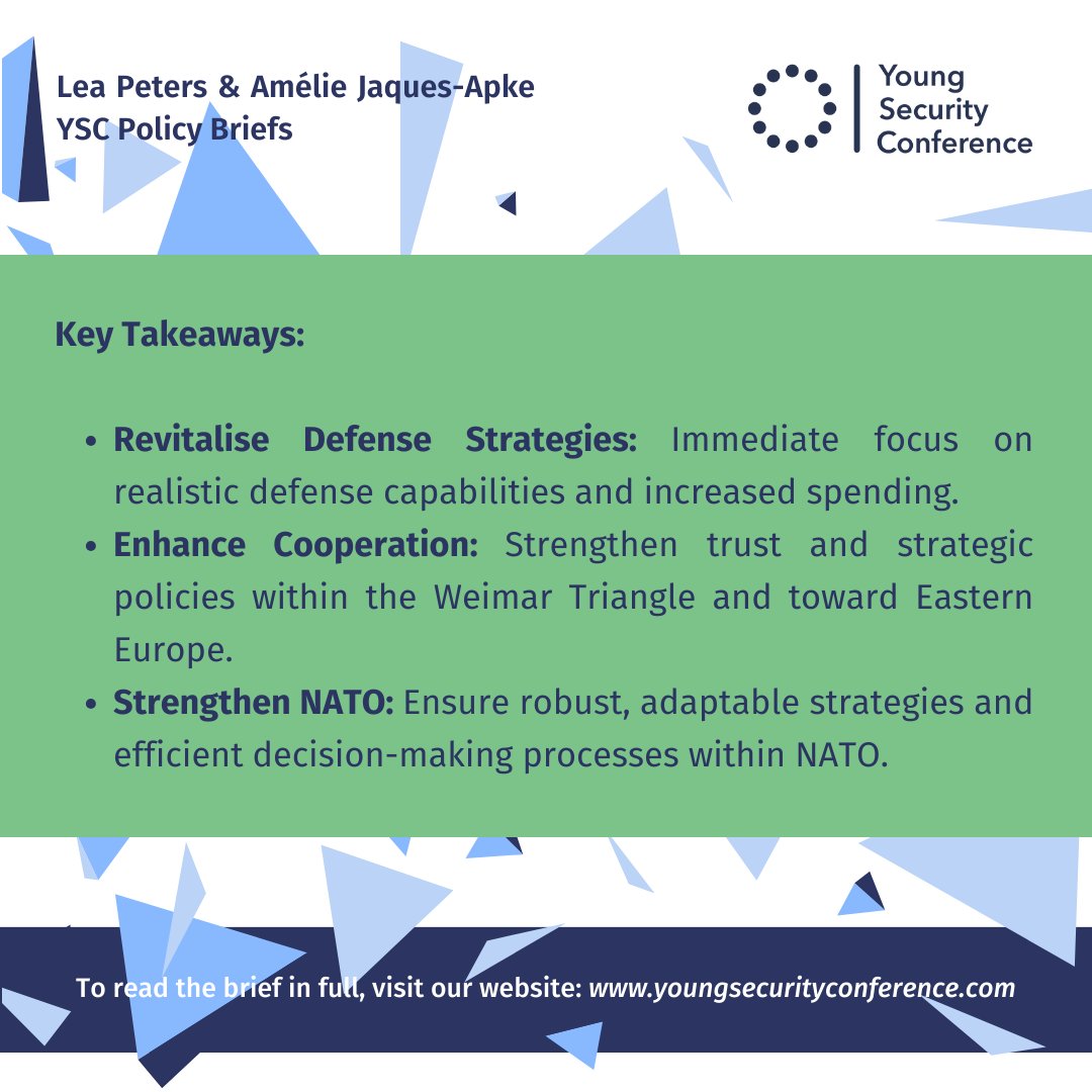 YSConference's tweet image. New policy brief alert! 📄

'Franco-German &amp;amp; Polish Cooperation in the Shadow of the Ukraine Invasion' from #YSC2024 explores the Weimar Triangle's role in European security. 

Read the policy recommendations here: youngsecurityconference.com/publications-a…

#PolicyBrief #EuropeanSecurity