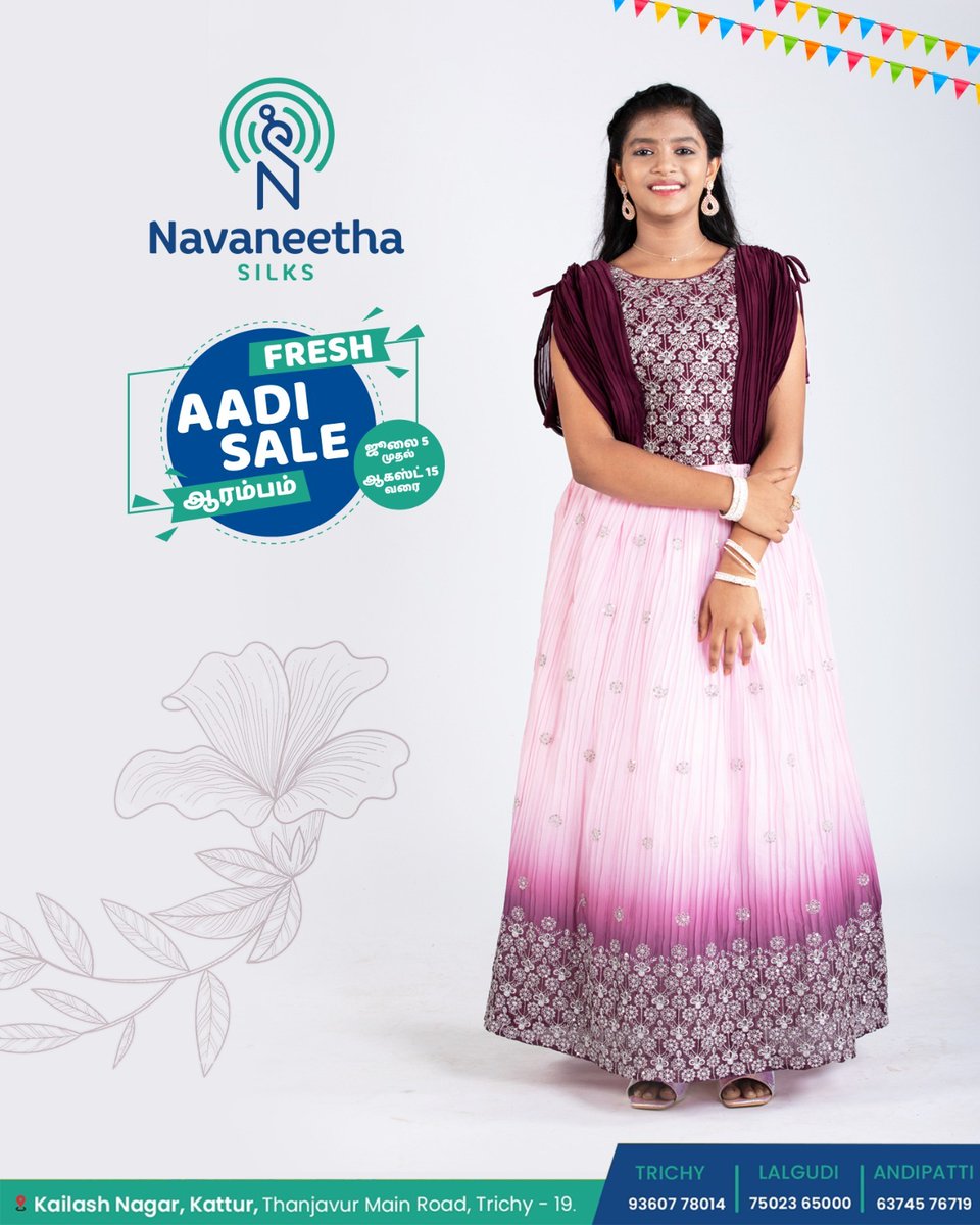 NavaneethaSilks's tweet image. Fresh Aadi Sale ஆரம்பம்
Don&apos;t miss out on the chance to snag beautiful Anarkali gowns at our Aadi sale
#aadisale #aadicollections 
Navaneetha Silks
Kailash Nagar, Kattur
Thanjavur Main Road,Trichy
Trichy|Lalgudi |Andipatti
9360778014
#navaneethaaadisale #freshaadisale #aadioffer