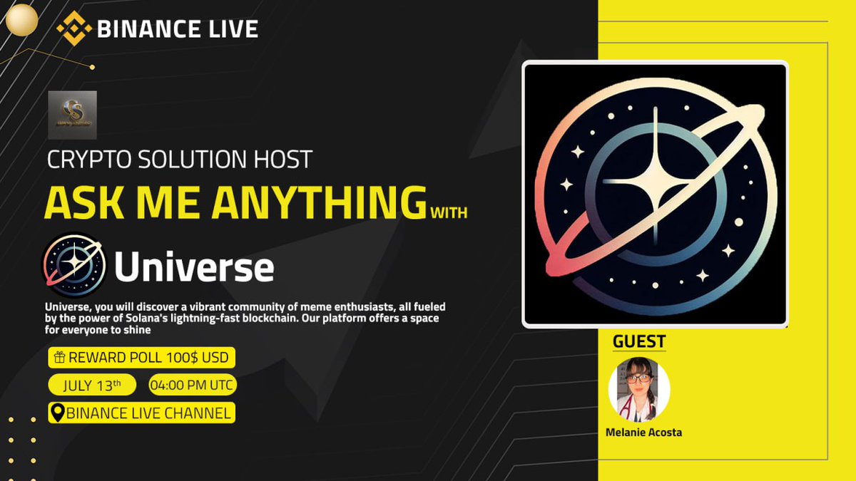 CryptoSolutionG's tweet image. 🔊Crypto Solution Glad To Announce AMA with Universe
🔸 BINANCE LIVE AMA 🔸
⏰ Date & Time: 13th July 2024 at 04:00 PM UTC
💰Rewards Pool: 100$ USDT
💬 Guest : Melanie
🏠Venue: binance.com/en/live/u/3262…
🎙 𝗦𝗲𝘁 𝗿𝗲𝗺𝗶𝗻𝗱𝗲𝗿 :
binance.com/en/live/video?……
