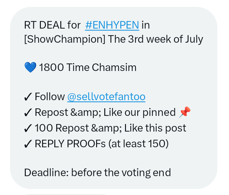 dheerlhee's tweet image. RT DEAL for  #ENHYPEN in [ShowChampion] The 3rd week of July

💙 1800 Time Chamsim

✓ Follow @sellvotefantoo
✓ Repost &amp;amp;amp; Like our pinned 📌
✓ 100 Repost &amp;amp;amp; Like this post
✓ REPLY PROOFs (at least 150)

Deadline: before the voting end