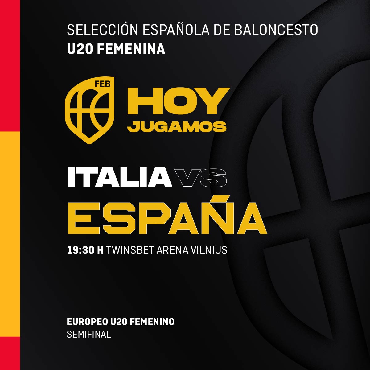 BaloncestoESP's tweet photo. La otra gran CITA del día. La #U20F 🇪🇸 quiere jugar otra FINAL 😎

🏆 Semifinal #U20EuroBasket
🇮🇹🆚🇪🇸
⏰ 19:30h
📍 Vilnius 🇱🇹
📺 Youtube @FIBA

#SomosEquipo https://t.co/khjmQCMEuX