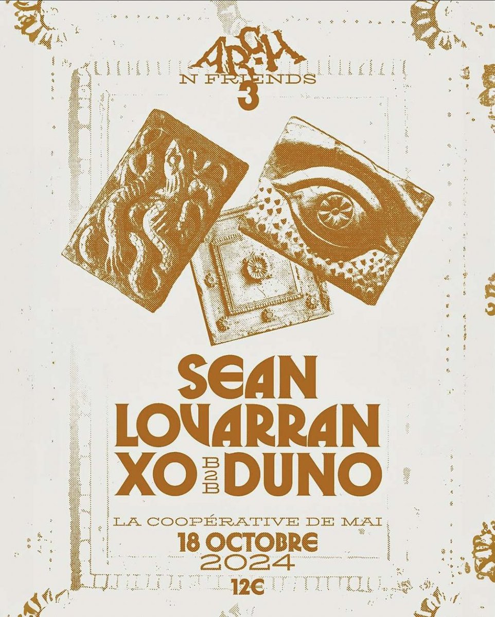 ARCH N FRIENDS 3 
le 18 octobre à la Coopérative de Mai