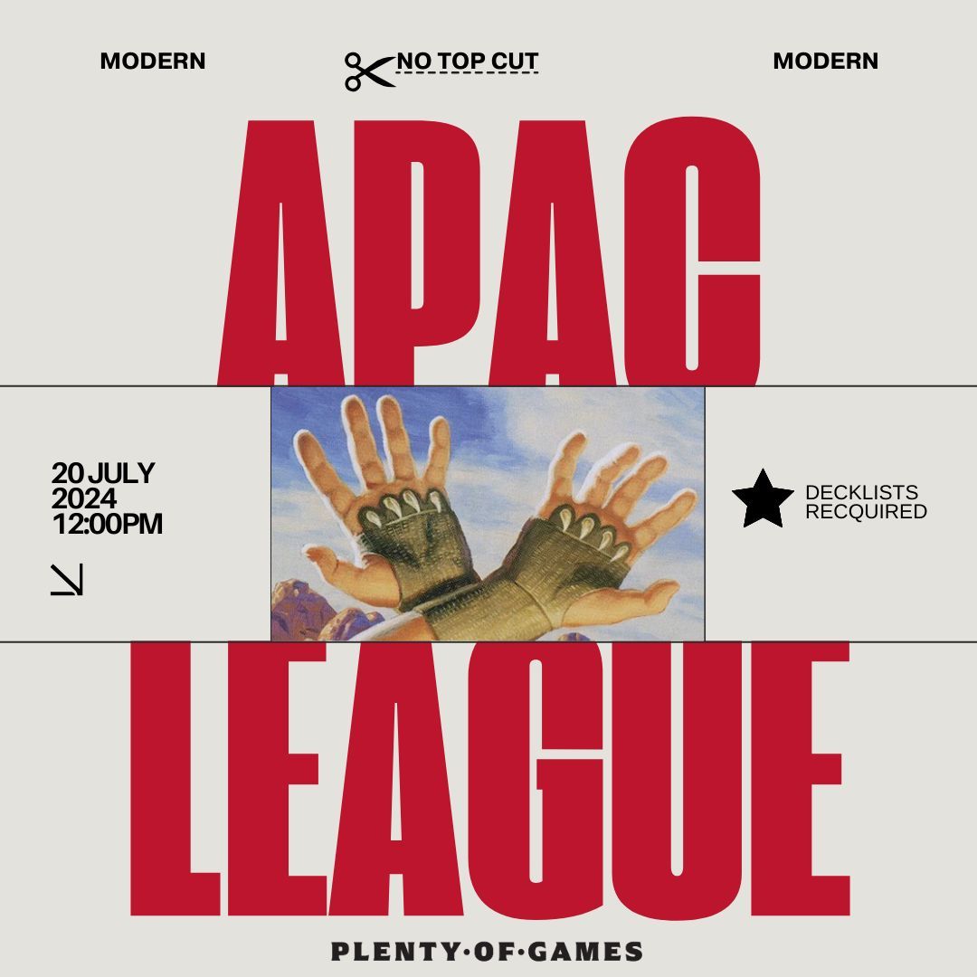 PlentyofGames21's tweet photo. APAC League 👊 Modern 👊  Qualifier 👊  Saturday, July 20 👊  Decklists are recquired for this event.

#mtg #mtgmodern #apacleague #apacqualifier https://t.co/XcTMkISh2r