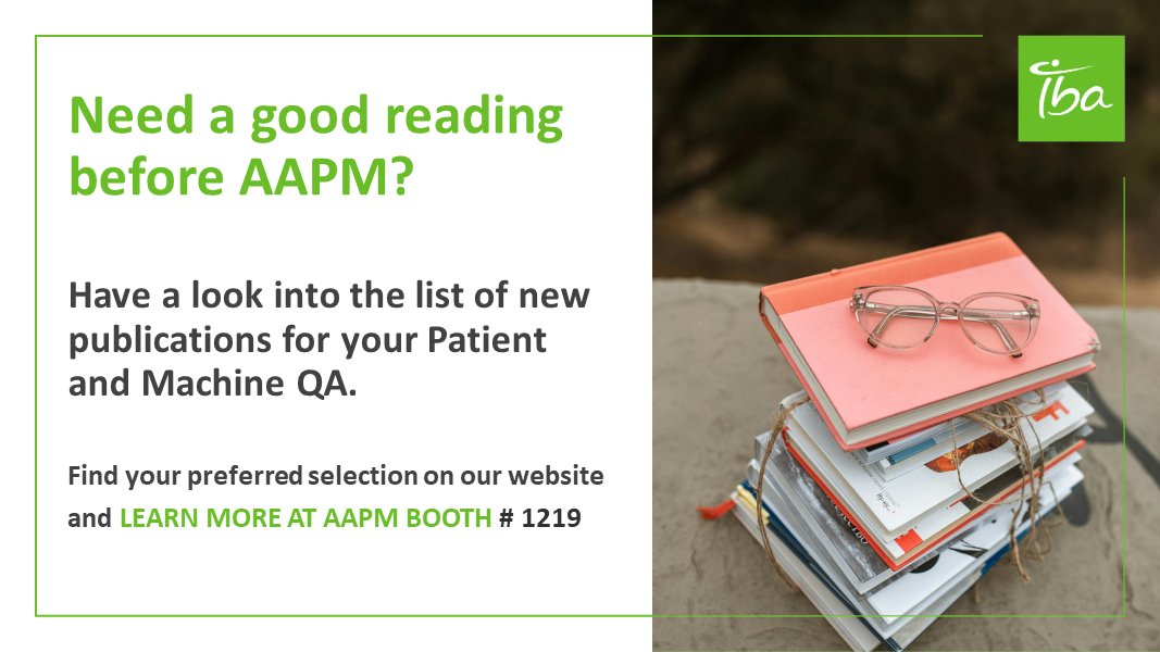 Looking for insightful reading material before AAPM? 

Explore our list of new publications dedicated to Patient and Machine QA. Discover your preferred selection on our website. iba-dosimetry.com/events/detail/…

Want to learn more? Visit us at AAPM BOOTH #1219!