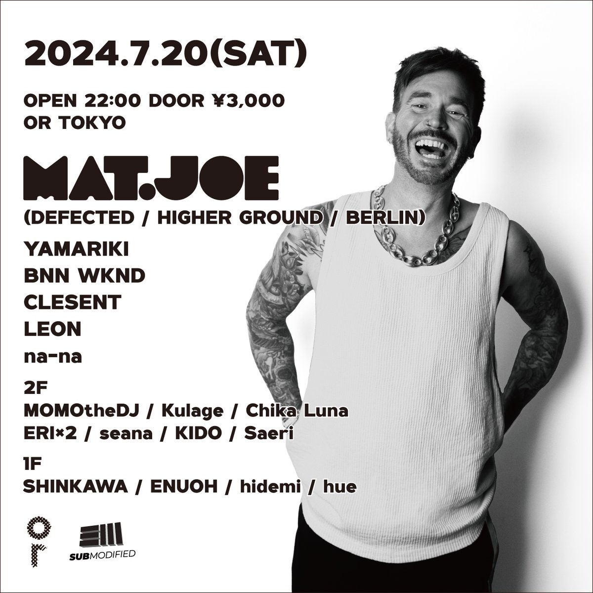 ortokyoofficial's tweet photo. 現在進行形で世界に向けてヨーロッパ発のモダンハウスを牽引しているMat Joeが登場！
ラインナップ追加！

2024.7.20(SAT) 
Mat.Joe in Tokyo

TICKET
https://t.co/iOTuHQAqIO

INFO
https://t.co/oaeApOfCIP https://t.co/BqP8hHDlPQ