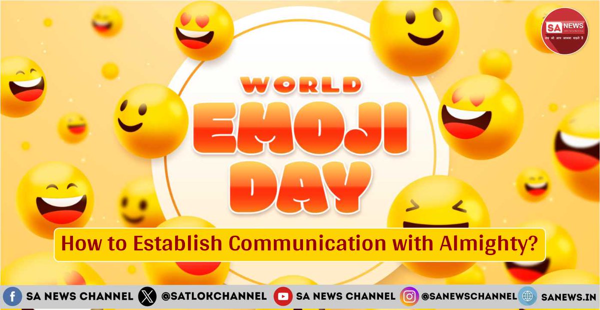 SatlokChannel's tweet photo. World Emoji Day is observed annually on 17th July. It is one of the easiest and the most convenient ways of communication. Sometimes people can only send emojis rather than typing on its behalf. Hence Emojis have their own importance. Read to know details: https://t.co/MgtTMwOSfV

#emoji #WorldEmojiDay #EmojiDay
