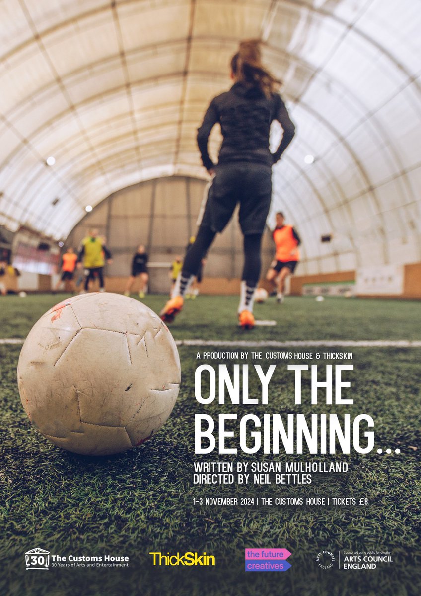 Jowheretogo 🗨 (@jowheretogo) on Twitter photo What it takes to be a female footballer? Only The Beginning… will be a thrilling, fast-paced and highly physical new show showcasing <a href="/ThickSkinTweets/">ThickSkin</a>'  award-winning physical, visual style of storytelling. 
Coming to @TheCustomsHouse 1 - 3 Nov 24
Preview: northeasttheatreguide.co.uk/2024/07/only-b… What it takes to be a female footballer? Only The Beginning… will be a thrilling, fast-paced and highly physical new show showcasing <a href="/ThickSkinTweets/">ThickSkin</a>'  award-winning physical, visual style of storytelling. 
Coming to @TheCustomsHouse 1 - 3 Nov 24
Preview: northeasttheatreguide.co.uk/2024/07/only-b…