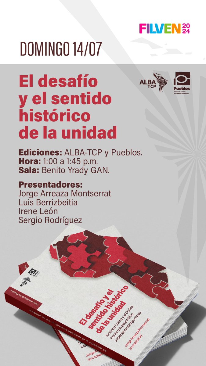 📣  En el marco de la #Filven2024, la secretaría ejecutiva del ALBA-TCP te invita a la presentación del libro 📕: "El desafío y el sentido histórico de la unidad", con la participación del secretario ejecutivo, Jorge Arreaza <a href="/jaarreaza/">Jorge Arreaza M</a> 

Te esperamos en la Galería de Arte