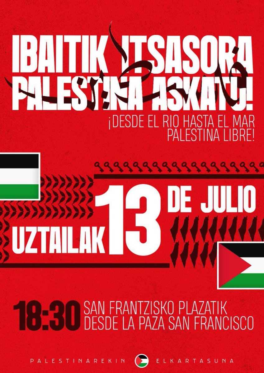 🇵🇸PALESTINA ASKATU🇵🇸

ISRAEL BORROKATU ❌🇮🇱❌

📍18.30etan San Frantzisko Plazatik.

Manifestazioak iraun bitartean taberna itxiko dugu.
Gerturatu!