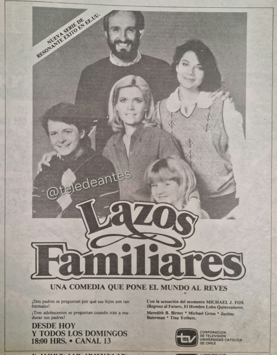 Michael J. Fox en la serie LAZOS FAMILIARES. Anuncio de su transmisión en  Canal 13 en 1986., image size:936x1200
