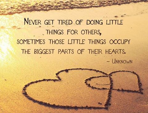 Please re-Tweet to thank all those who never get tired of doing little things for others, because they know that sometimes those little things occupy the biggest parts of their hearts.

#kindness #caregiving #Alzheimers #dementia #mentalhealth #quote