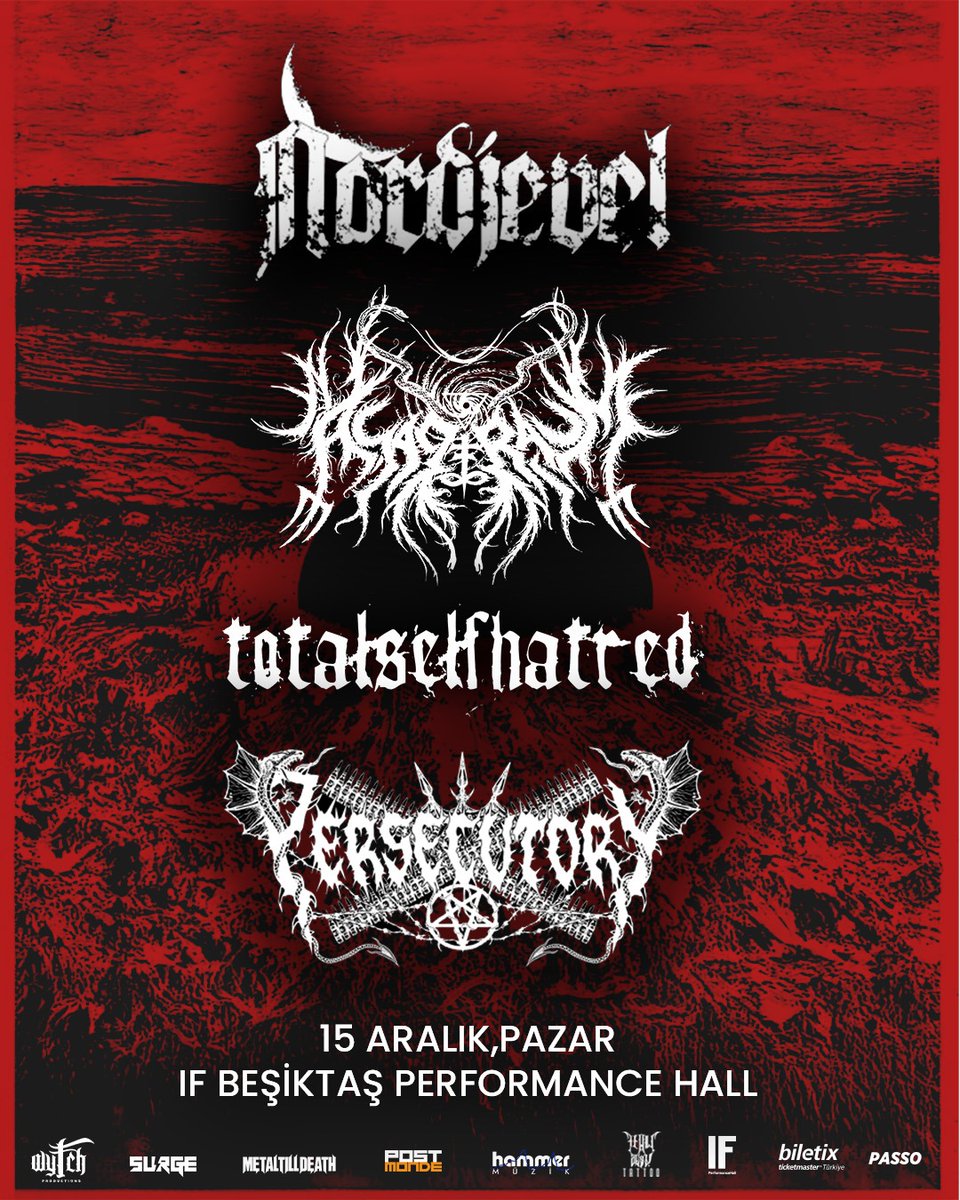 wytchproduction's tweet photo. Wytch Productions Sunar: Wytch Black Fest
NORDJEVEL,ASAGRAUM,TOTALSELFHATRED ve PERSECUTORY 15 ARALIK'TA ฤฐF BEลฤฐKTAล'TA
Biletler @Biletix @passo_com_tr'de satฤฑลta!
#nordjevel #asagraum #totalselfhatred #persecutory #wytchproductions https://t.co/GkOme9oXlS