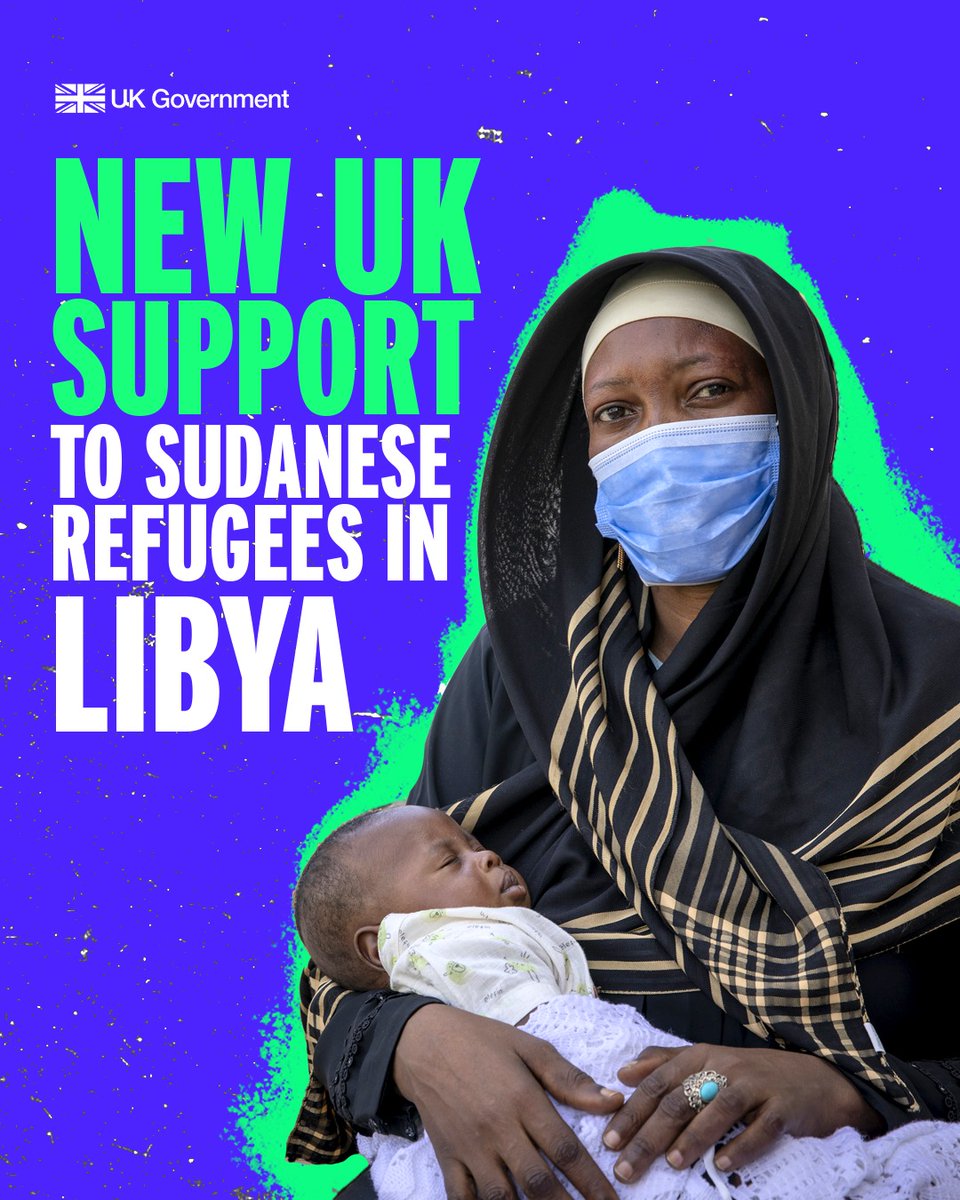 The UK will support up to 150,000 Sudanese refugees in Libya.

Alongside international partners, this emergency funding will deliver much-needed health, water, and hygiene support.

This government is committed to modernising our international development approach.