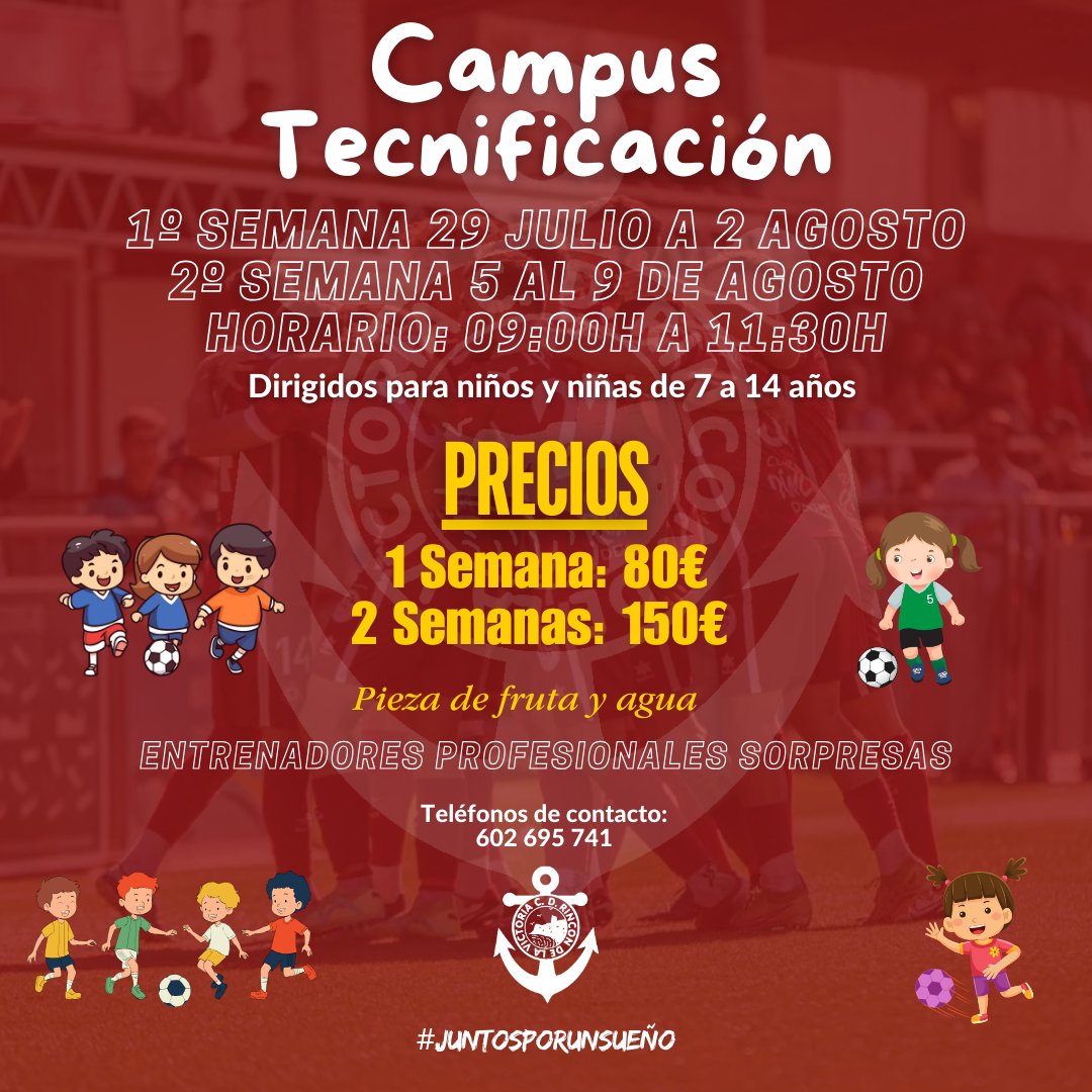 ⚽️ 𝘾𝘼𝙈𝙋𝙐𝙎 𝙏𝙀𝘾𝙉𝙄𝙁𝙄𝘾𝘼𝘾𝙄𝙊𝙉 𝘾𝘿 𝙍𝙄𝙉𝘾𝙊𝙉

❗️ Podrás disfrutar del Campus de Tecnificación #CDRincón del 29 de julio al 2 de agosto y del 5 al 9 de agosto.

🧒 Para niños y niñas de 7 a 14 años👧

☎️ Teléfono de contacto: 602 695 741

#JuntosPorUnSueño🔴⚓️