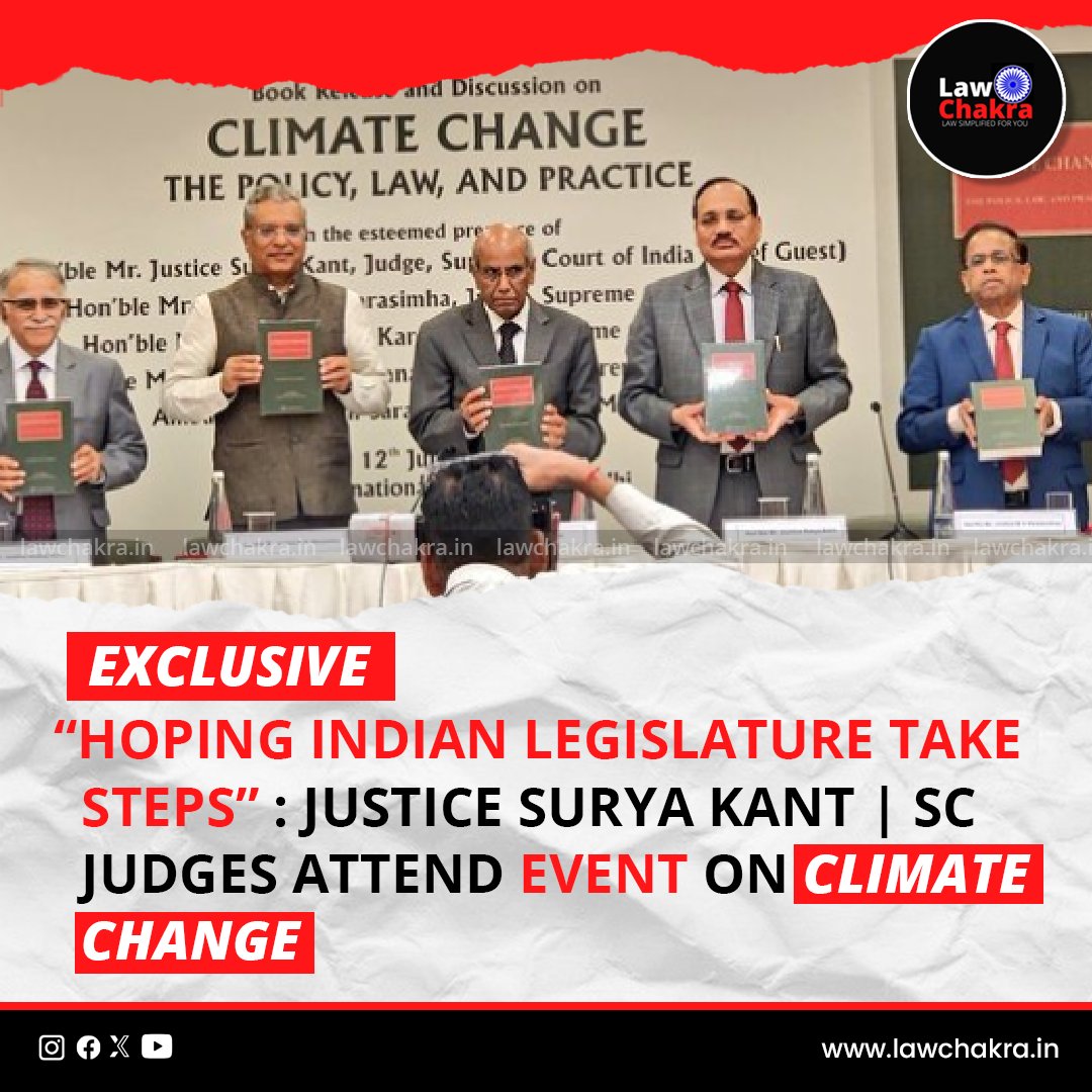 LawChakra's tweet image. Justice Surya Kant expresses hope for legislative action on climate change as SC judges attend a pivotal event. 

Read More at: tinyurl.com/4bju76kc

#ClimateAction #IndianLegislature #JusticeForClimate #SustainableFuture #SCJudges #EnvironmentalJustice