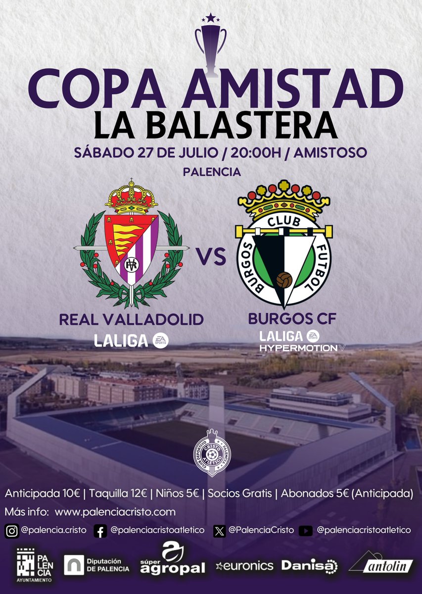 𝗖𝗢𝗣𝗔 🏆 𝗔𝗠𝗜𝗦𝗧𝗔𝗗  
CARTEL OFICIAL

prox Martes a la venta las entradas.
Lunes +info de todo, puntos de venta, horarios, etc..

⚽️Buen partido de pretemporada, bonita causa y Palencia como eje central para promover una amistad que debe ser eterna y respetuosa 🙌