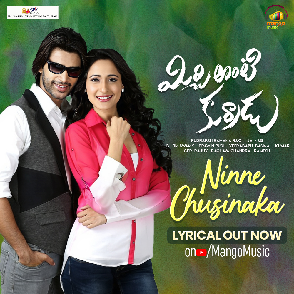 MangoMusicLabel's tweet photo. Lost in your gaze, finding my world. 🎶 Watch #NinneChusinaka ✨💕 video song from the movie #MirchiLantiKurradu🔥
🔗 https://t.co/1RhC0kt4oQ
Song Name: Ninne Chusinaka
🎤: Anudeep Dev and Ramya Behara
✍: Vasista Sharma
🎼: Jeevan Babu
#RamyaBehra #AnudeepDev #PragyaJaiswal #VasistaSharma #MirchiLantiKurraduMovieSongs #Abhijeeth #JB #MangoMusic #JeevanBabu