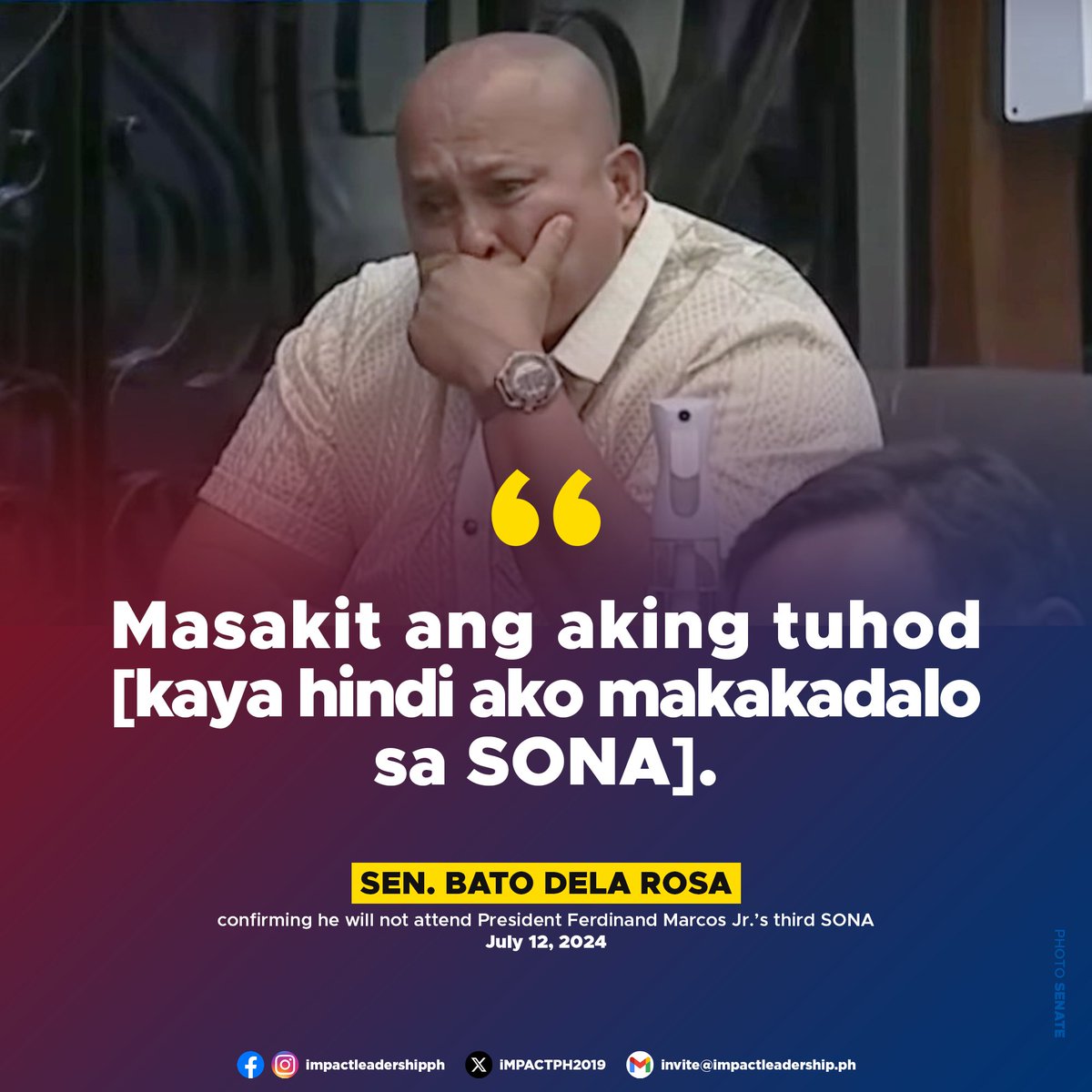 iMPACTPH2019's tweet image. 'MASAKIT ANG AKING TUHOD'

Sen. Bato Dela Rosa confirms he will not attend President Ferdinand Marcos Jr.'s third State of the Nation Address (SONA).