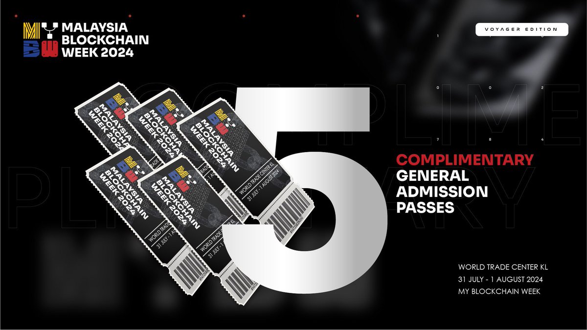 🎉Malaysia Blockchain Week - MYBW🎉

We're thrilled to offer the MYBW Giveaway - FIVE (5) FREE General Admission Passes!

How to participate :
1. Follow us <a href="/MalaysiaWeek/">Malaysia Blockchain Week</a> + <a href="/Dmtay79/">dmtay.eth</a> 
2. Like &amp; RT this post
3. Tag 3 friends in the comments

Giveaway ends : 19Jul2024
