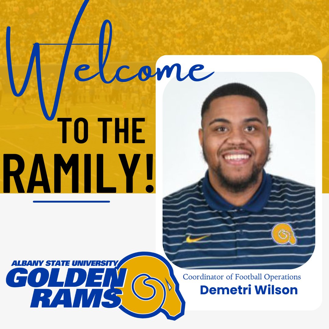 ASUGoldenRams's tweet photo. Albany State Athletics Welcomes Demetri Wilson as Coordinator of Football Operations. Welcome to the RAMily Demetri. #CreatingLegacies #AllIn #MoveThe Needle
For the full story, visit https://t.co/0rtTuXVXbN https://t.co/NGMz0nNgfR