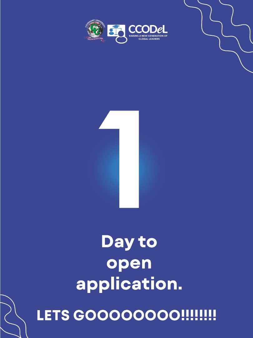It's tomorrow!!!
Have you visited our website yet? ccodel.covenantuniversity.edu.ng