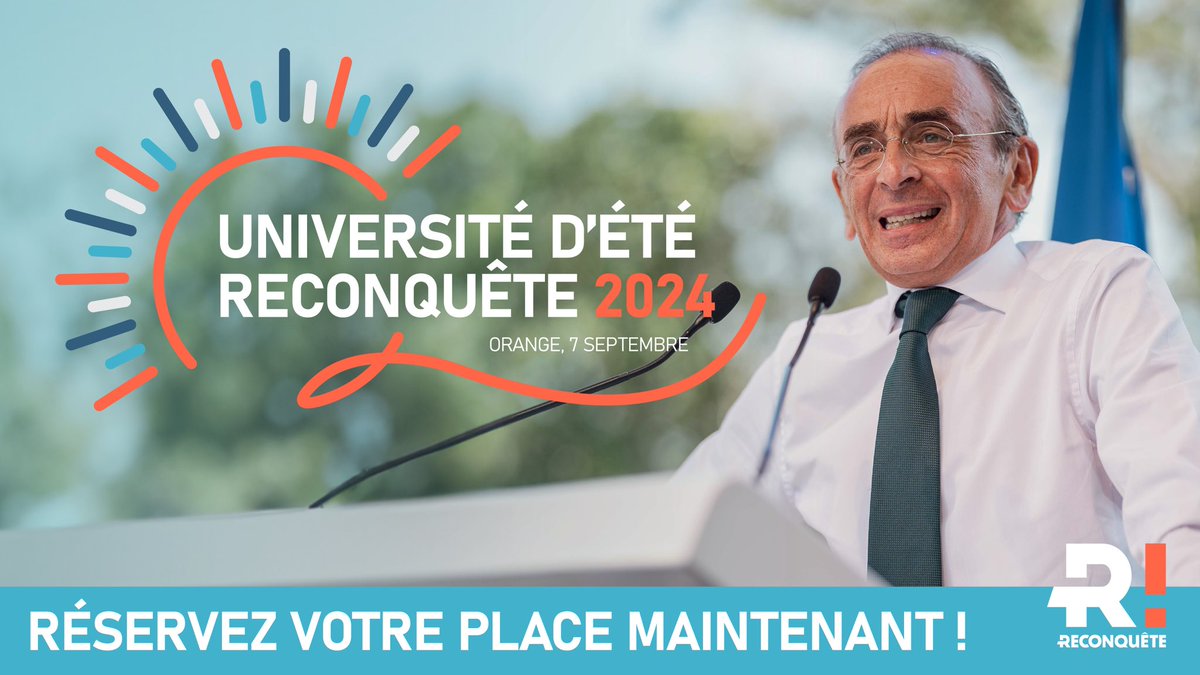 Je suis heureux de vous inviter à l’Université d’été 2024 de Reconquête, le samedi 7 septembre à Orange.

Soutenez le renforcement de Reconquête, pour la France, en participant à cette formation militante et à ces moments conviviaux.

Prenez votre place : my.weezevent.com/UDT-reconquete…