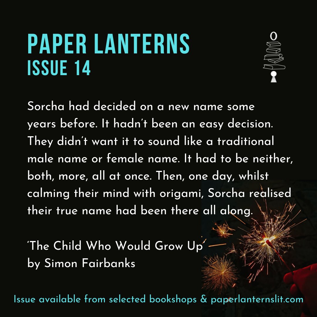 Paper__Lanterns's tweet photo. Simon Fairbanks' captivating short story 'The Child Who Would Grow Up' is another fantastic piece of writing included in our latest issue, which is available to purchase on our website and in select bookshops around Ireland! 

#yalit #literaryjournal #paperlanterns https://t.co/yTMVG02kpo