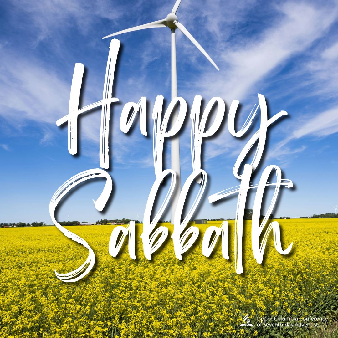 UCCtweet's tweet photo. Happy Sabbath Upper Columbia Conference! #uccsda #adventist #Sabbath https://t.co/6ls6h2V11k