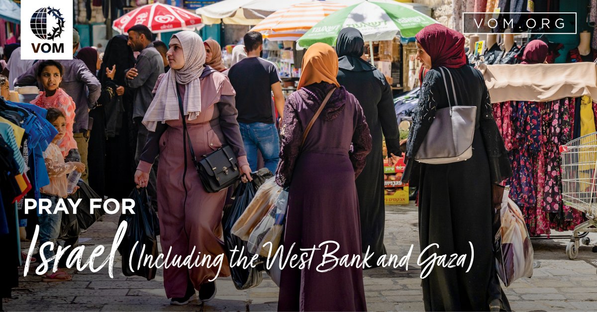 VOM_USA's tweet image. Israel (including West Bank & Gaza): Pray for Christian converts from Islam, who face family and government persecution.