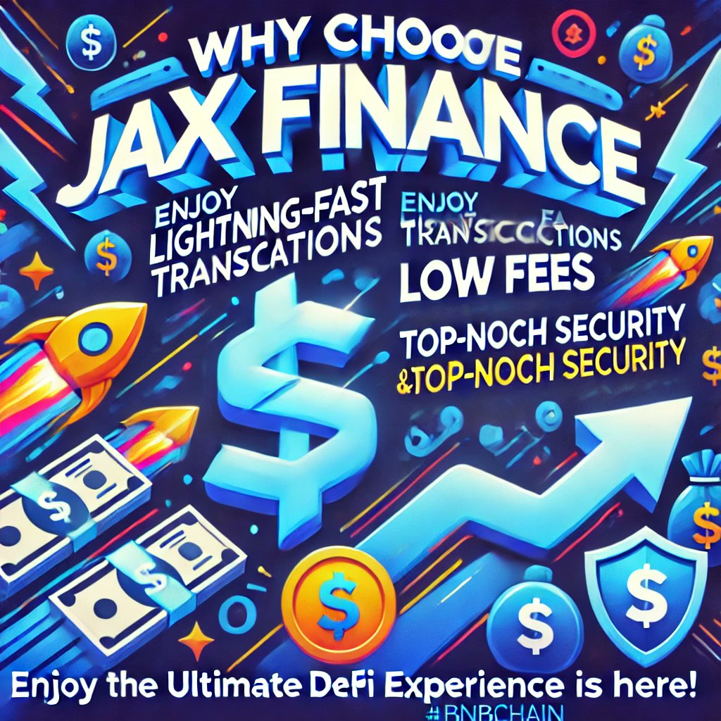 jajalending's tweet photo. Why choose Jax Finance? Enjoy lightning-fast transactions, low fees, and top-notch security. The ultimate DeFi experience is here! ⚡️🔒 #CryptoLending #BNBChain https://t.co/UNWfHjpQRZ