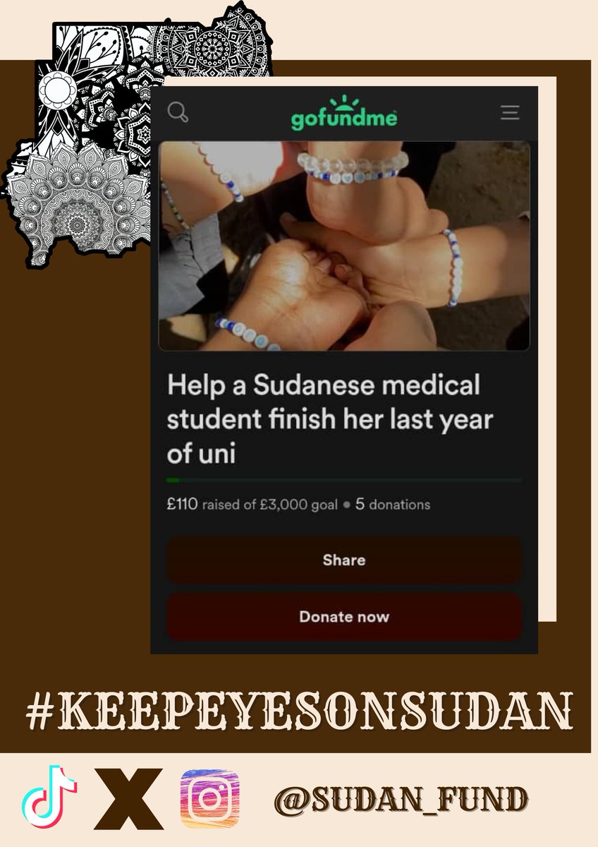 Sudan_Fund's tweet photo. #KeepEyesOnSudan #KeepEyesOnDarfur #LiberateSudanHelp
@BSonblast
@LondonforSudan 
https://t.co/CQIKKVpb2h
 Help a Sudanese medical student finish her last year of uni https://t.co/EYH3v7611G