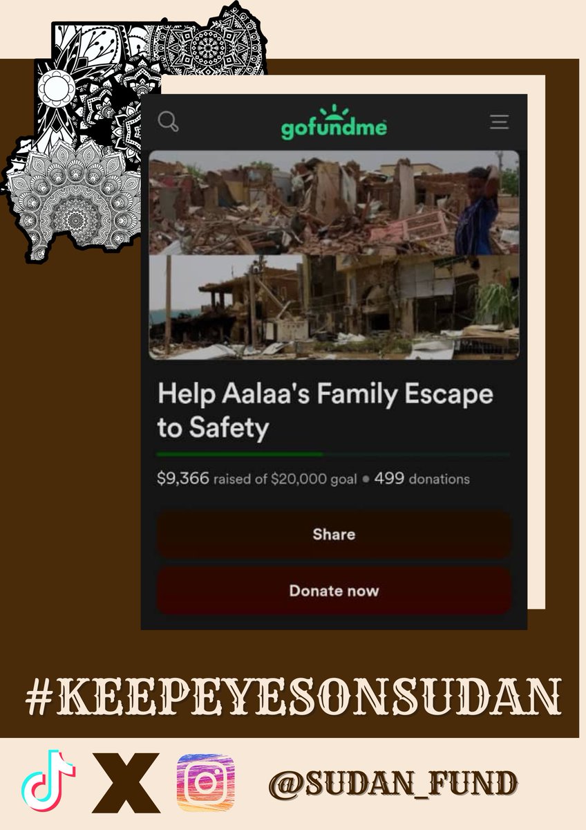 Sudan_Fund's tweet photo. #KeepEyesOnSudan #KeepEyesOnDarfur #LiberateSudanHelp 
@BSonblast
@LondonforSudan

Help Aalaa's Family Escape to Safety
https://t.co/jfbKBKX7NX https://t.co/30FIgCYQl5