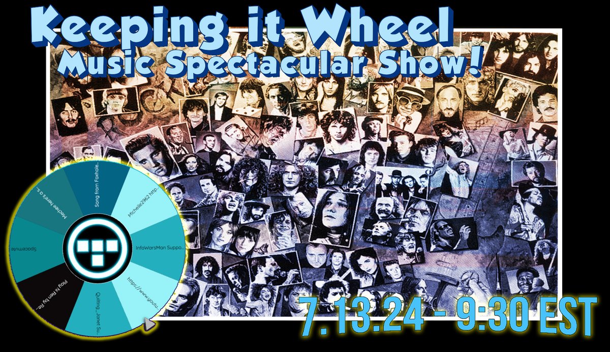 1776Tron's tweet photo. 🚨Keeping it Wheel!- Music Spectacular Show! 7.13.24 - 9:30 EST🚨
👇 #WHEELGATE
Welcome to the greatest Music Show Ever! - Where you the chat are the DJ! ✅
👇
Drop some links in the chat and have your music selection added to the wheel! If it sucks we skip on, if it rocks we praise! 😝
👇
The wheel determines all fate, sponsored by Dominion! 🤣
👇
See you tonite! 🔥
👇
✅ Show Link: https://t.co/8Apdx7BHp0