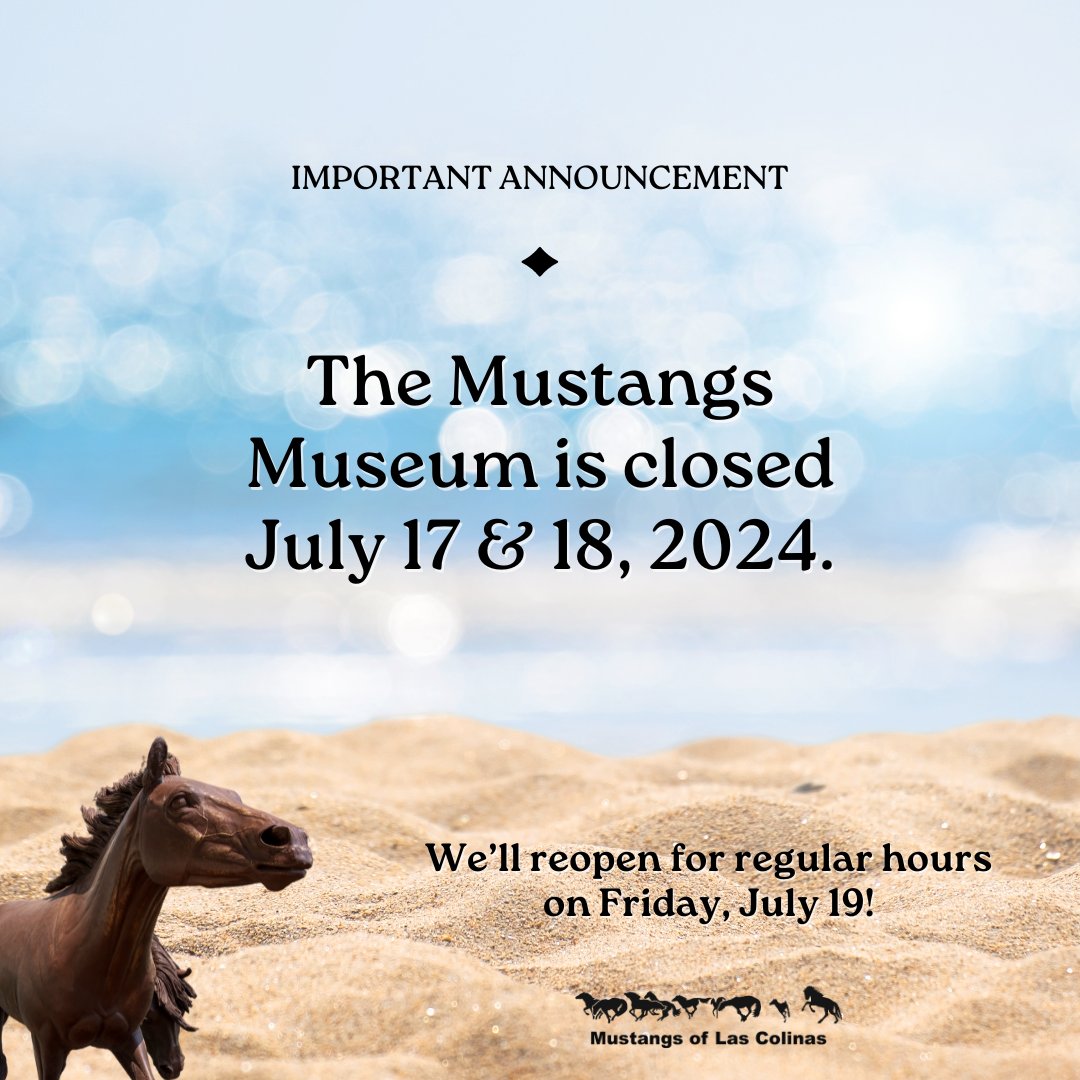 mustangssculpt's tweet photo. We hope everyone is have a fab summer! Please note the #MustangsMuseum will be closed on Wednesday, July 17 and Thursday, July 18. We apologize for any inconvenience this may cause to our visitors! We will reopen for regular business hours on Friday, July 19! #closure #mustangs https://t.co/64cfg3s15D