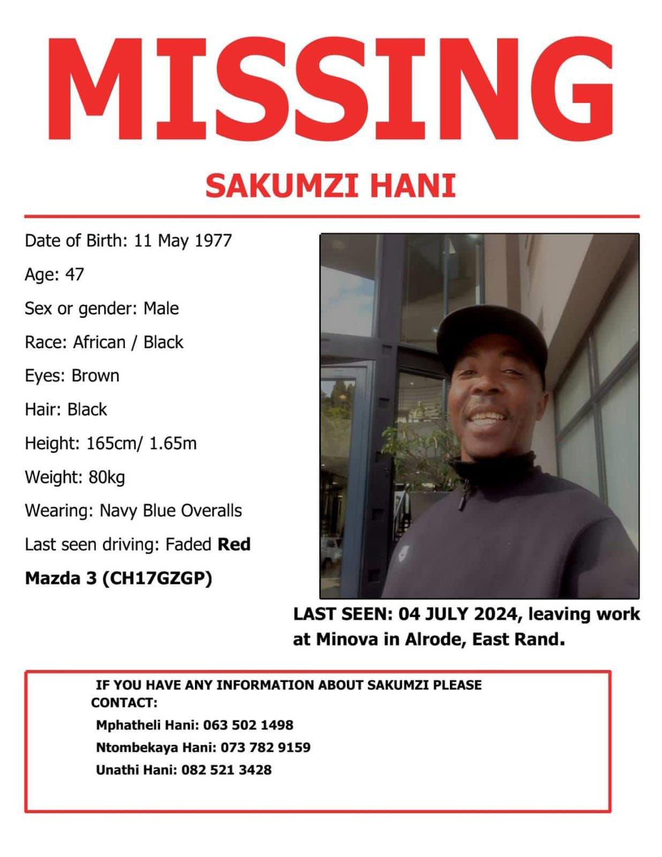 Family and Friends please share wildly and help us locate our brother Sakumzi Hani and bring him home safely🙏🏾🙏🏾🙏🏾🙏🏾🙏🏾🙏🏾

He was last seen on Thursday 04 July 2024; we assumed that he went to Church at Moria but verification has been done that he never arrived.