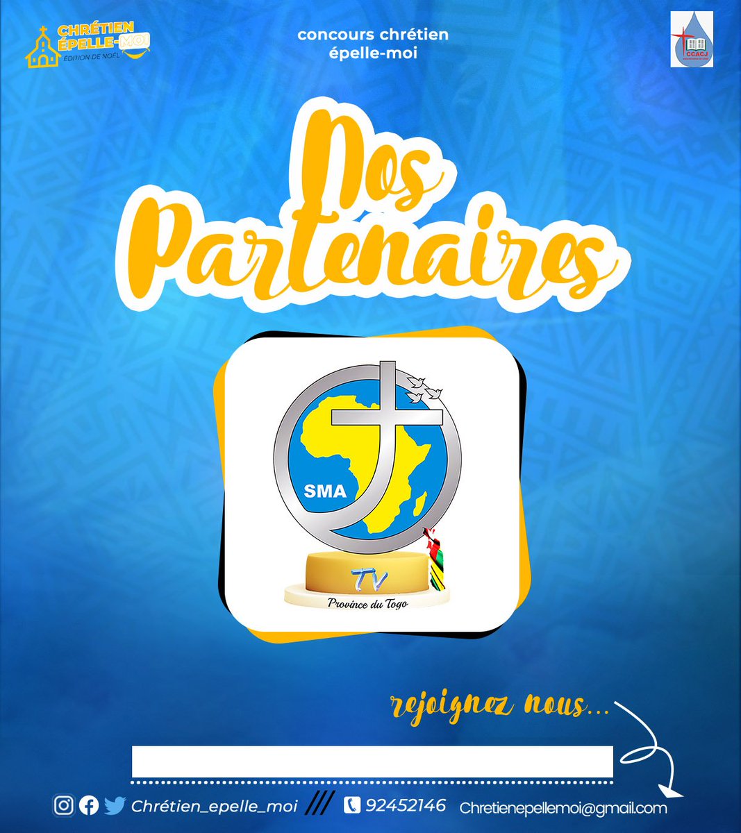 MoiChretien's tweet photo. Concours Chrétien-Épelle-Moi
Nous sommes ravis de vous présenter nos #partenaires pour cette édition exceptionnelle !

Un grand merci à SMA TV - Province du Togo pour leur #soutien et leur #engagement à nos côtés. Ensemble, nous faisons briller l'excellence et la foi chrétienne. https://t.co/49ush8cka9