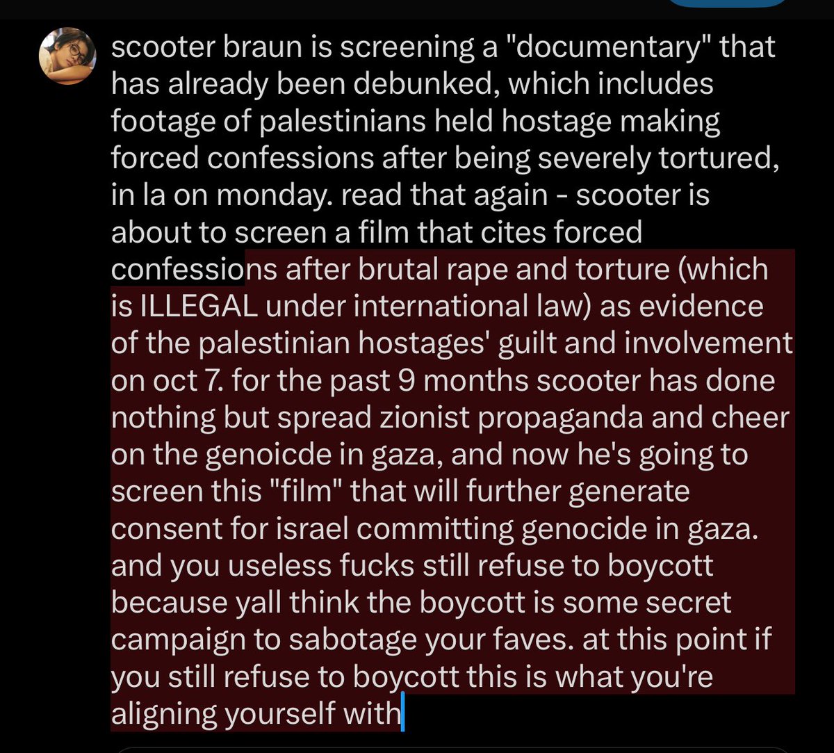 wonnnwoo's tweet photo. scooter is about to screen a "film" that cites footage of kidnapped palestinians making forced confessions after being brutally raped and tortured as evidence of their guilt and involvement on oct 7 https://t.co/LvCF6IMFaR