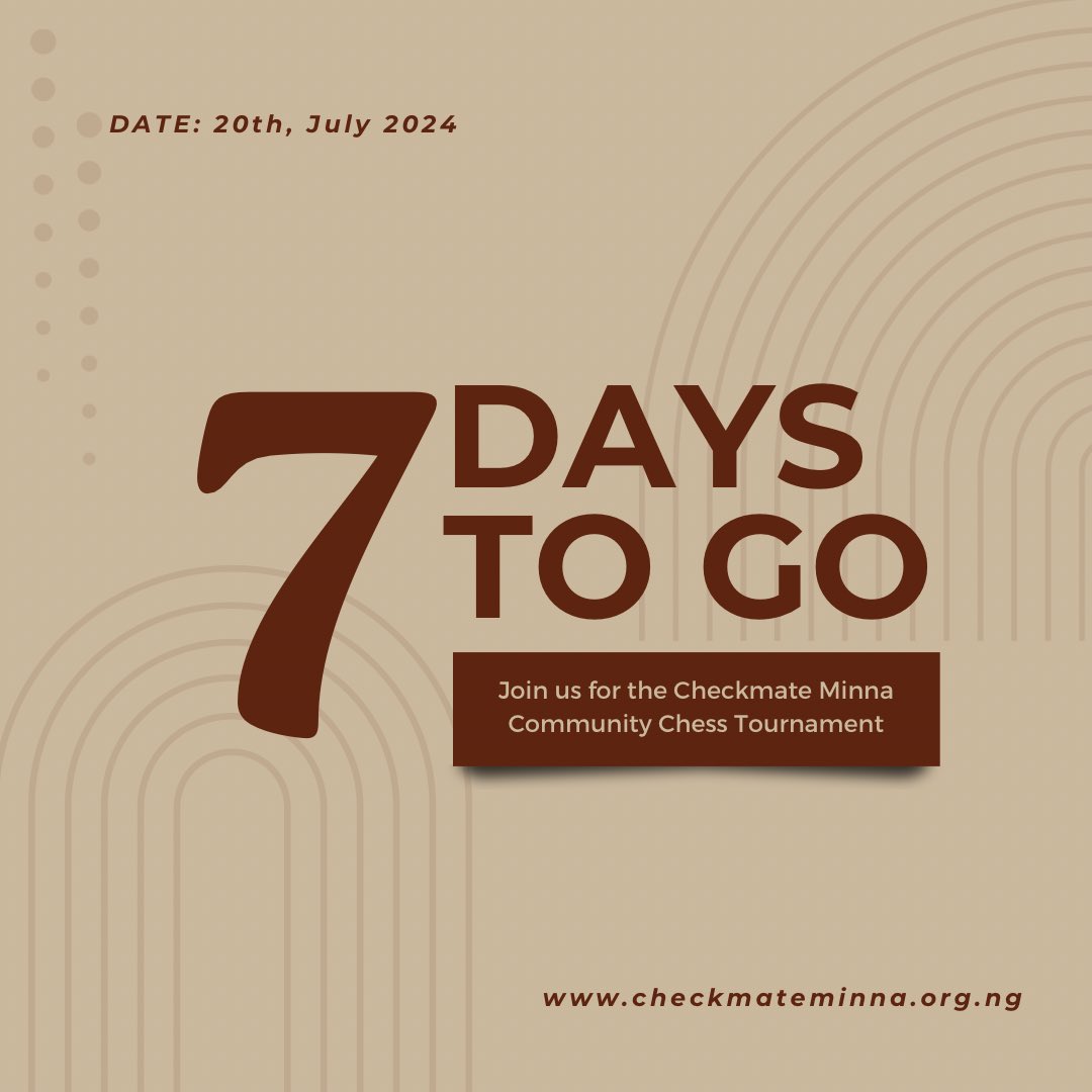 checkmate_minna's tweet photo. 7 Days To Our Chess Tournament &amp; 4 Days To Registration Deadline! You still have some time to register, do so today! #checkmateminna #chess #minna #chessdotcom #chessinslums #chesscommunity https://t.co/YkbUdTyh4d