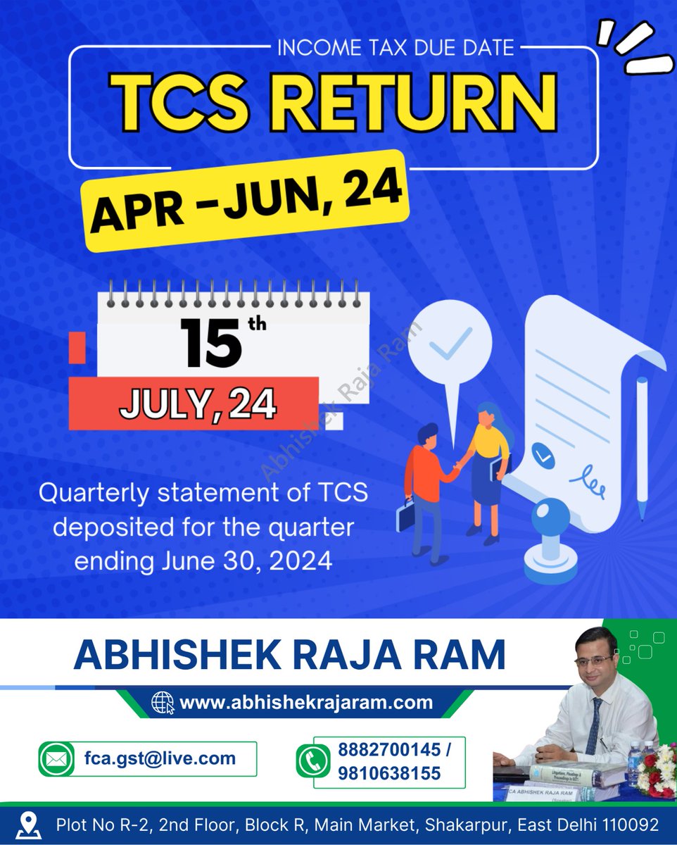 abhishekrajaram's tweet image. INCOME TAX DUE DATE
TCS RETURN
APR -JUN, 24

 #IncomeTaxDueDate #TCSReturn #TaxFiling