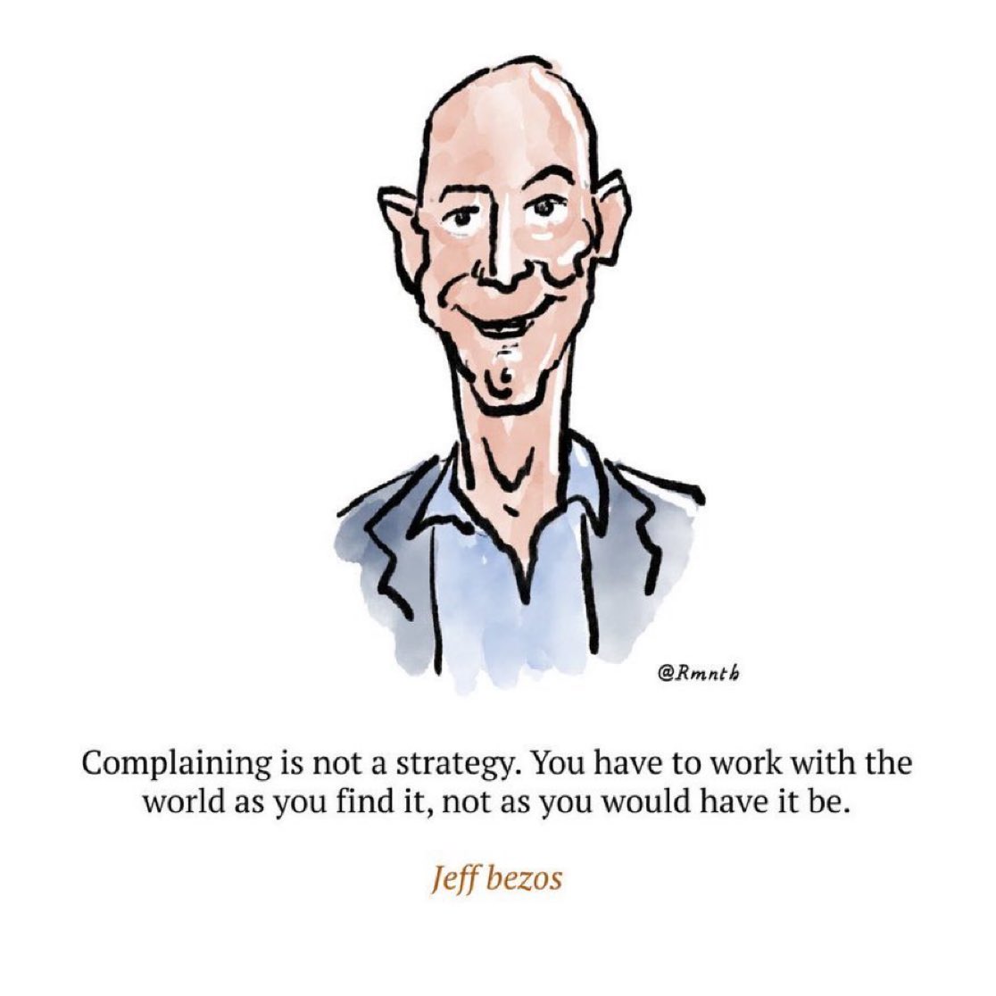 Complaining is not a strategy.