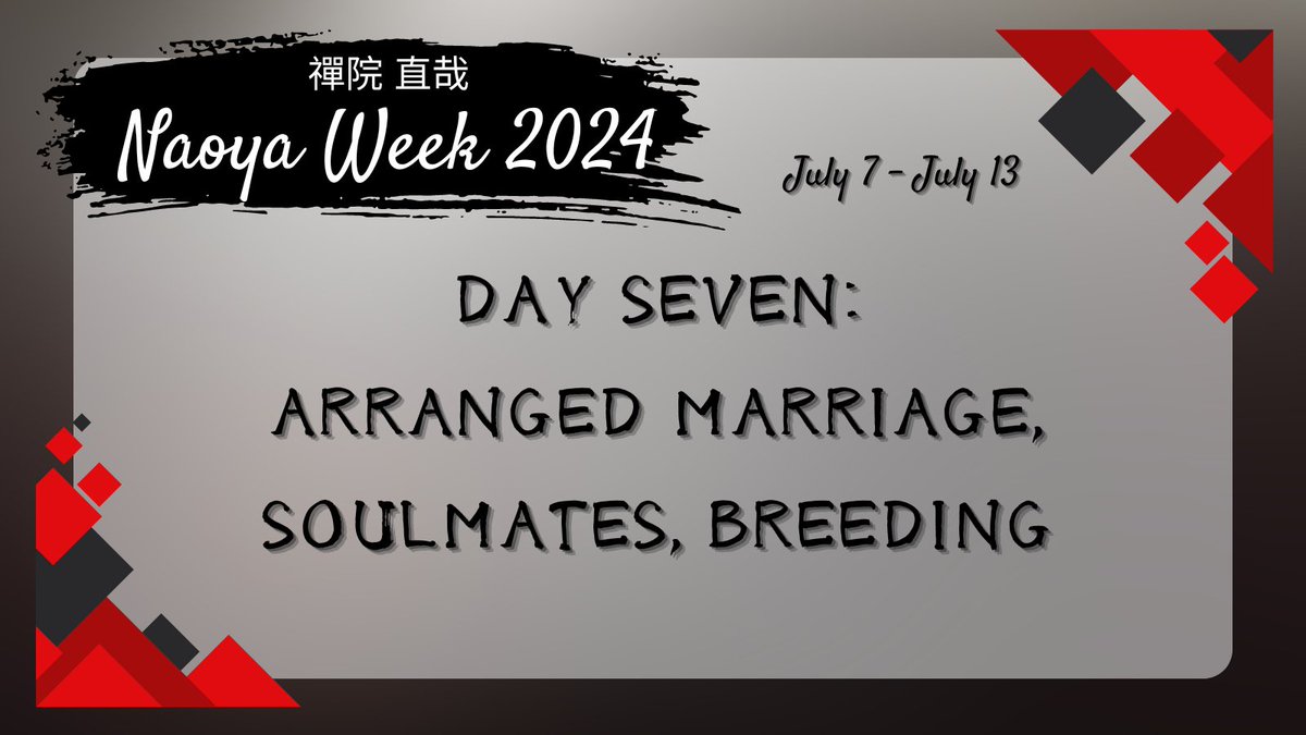 NaoyaWeek's tweet photo. Day seven of posting for Naoya Week 2024! Remember to tag the event account and use the hashtag ⁠⁠#naoyaweek2024 💖

Day Seven: Arranged Marriage, Soulmates, Breeding

Ao3 collection 🔗 https://t.co/xXZ91Tt13c https://t.co/ydvcHDvYEk