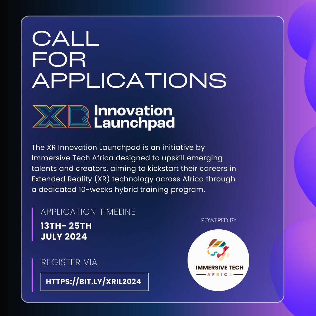 aromeibrahim_'s tweet photo. 𝐂𝐚𝐥𝐥 𝐟𝐨𝐫 𝐀𝐩𝐩𝐥𝐢𝐜𝐚𝐭𝐢𝐨𝐧𝐬 👏🌍

The XR Innovation Launchpad by Immersive Tech Africa is now accepting applications for its creatives edition. https://t.co/x2aQJDI5FZ