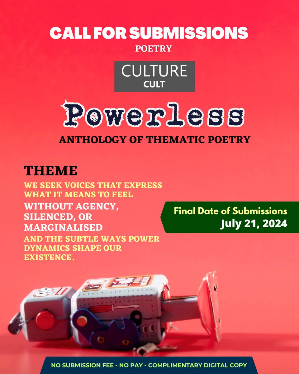 Inviting #Poetry #submissions for the anthology “Powerless". Submit by July 21

Guidelines: culturecult.co.in/poetry-submiss…

#Submissioncalls #poetrycommunity #poetrytwitter #poetrysociety #Callsforsubmission