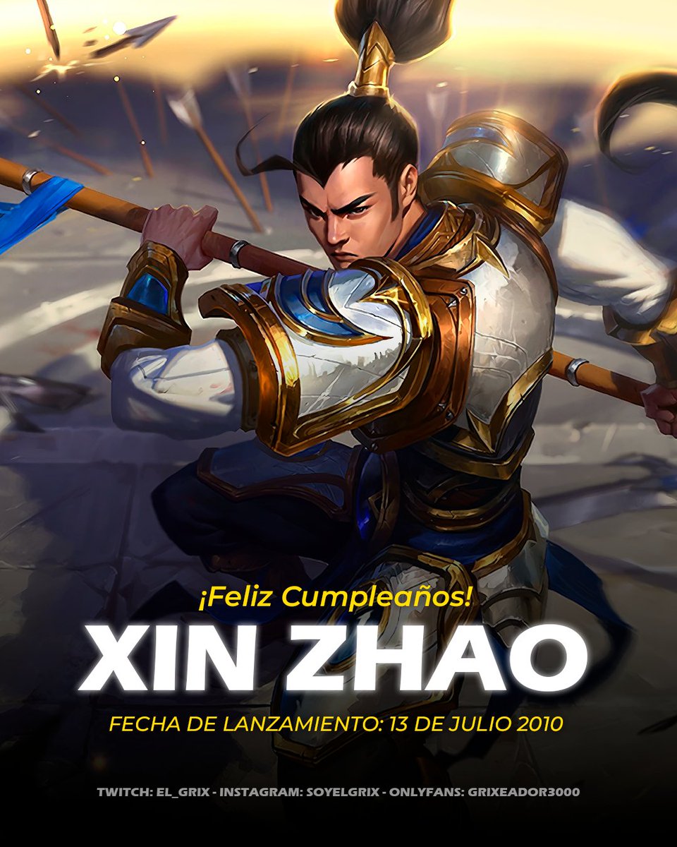 SoyElGrix's tweet photo. ⚔️🛡️ ¡Feliz aniversario, Xin Zhao! 🎉 El Senescal de Demacia ha demostrado su valentía en la Grieta desde el 13 de julio de 2010. 🏆🌟

#LeagueOfLegends #XinZhao #AniversarioXinZhao #SenescalDeDemacia #LOL #Gaming https://t.co/FIn48G8A3s